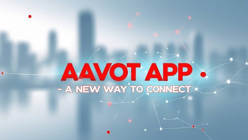 Aavot App